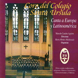 Coro del Colegio Santa Ursula, Canta a Europa y Latinoamérica